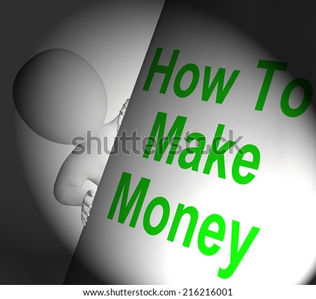 How To Make Money Sign Displaying Riches And Wealth