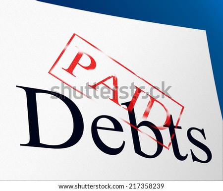 Paid Debts Showing Financial Obligation And Finance