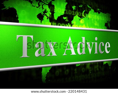 Tax Advice Representing Taxpayer Helped And Counselling
