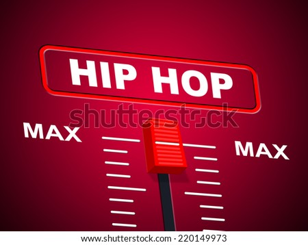 Hip Hop Music Indicating Sound Track And Equalizers