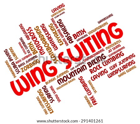 Wing Suiting Meaning Sky Divingsky Diver And Free Falling