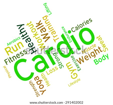 Cardio Word Representing Get Fit And Gym