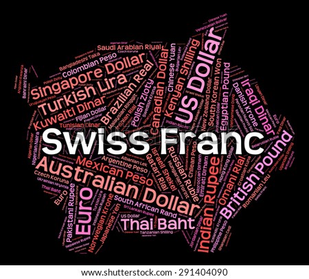 Swiss Franc Meaning Foreign Currency And Currencies