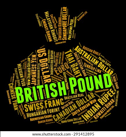 British Pound Representing Foreign Exchange And Currencies