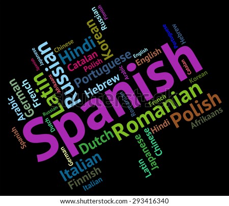 Spanish Language Representing Translator Foreign And International