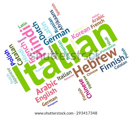 Italian Language Representing Communication Translate And Foreign