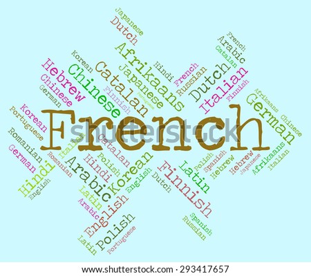French Language Indicating International Languages And Words