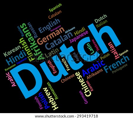 Dutch Language Representing The Netherlands And Communication