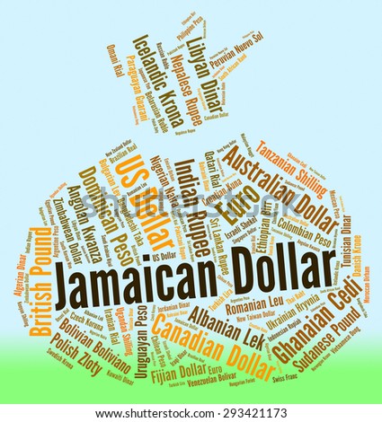 Jamaican Dollar Showing Foreign Exchange And Forex