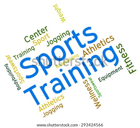 Sports Training Meaning Physical Activity And Exercising