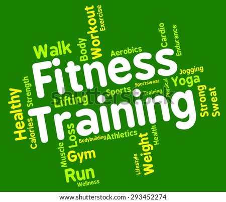 Fitness Training Representing Physical Activity And Athletic