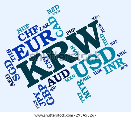 Krw Currency Meaning South Korean Wons And South Korean Won