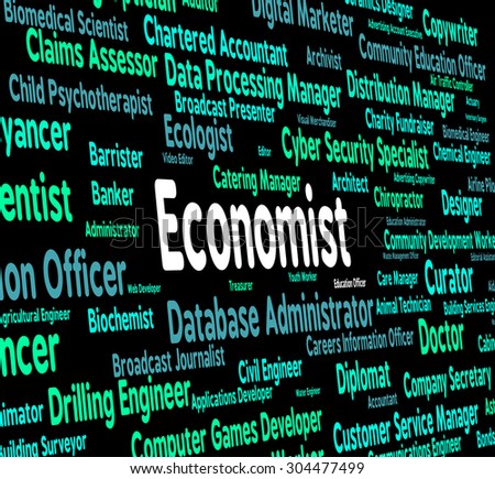 Economist Job Representing Hiring Financial And Career