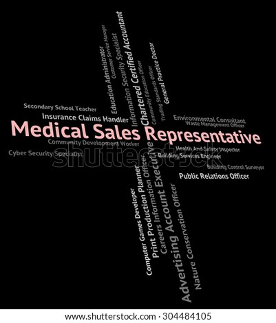 Medical Sales Representative Indicating Market Medicine And Therapeutic