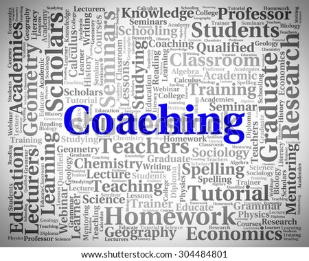 Coaching Word Indicating Give Lessons And Educate