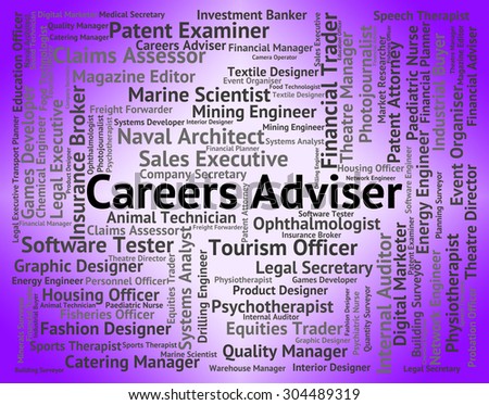 Careers Adviser Representing Position Employment And Counsellor