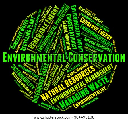 Environmental Conservation Showing Earth Day And Protecting