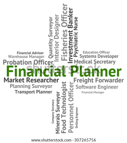 Financial Planner Meaning Occupation Finance And Business
