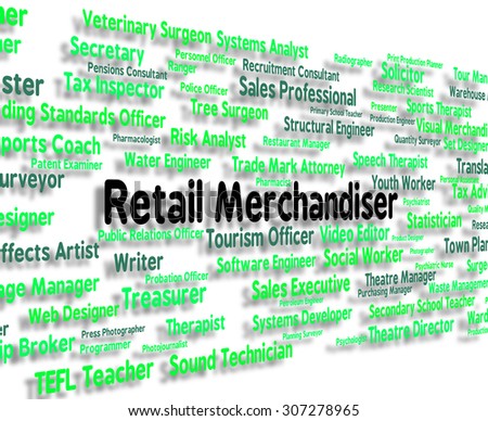 Retail Merchandiser Showing Marketer Commodities And Merchandising