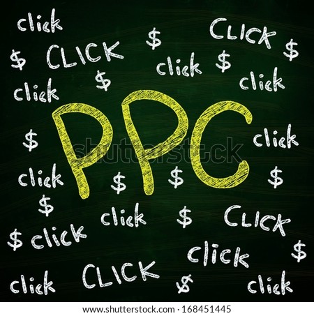 PPC Click and Dollar Lettering, written with Chalk on Blackboard