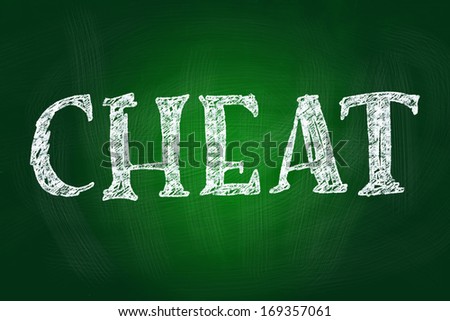 Cheat Lettering, written with Chalk on Blackboard