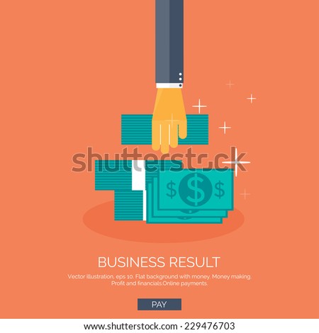 Vector illustration. Flat background with hand and money. Money making and saving. Pay per click and online shopping.