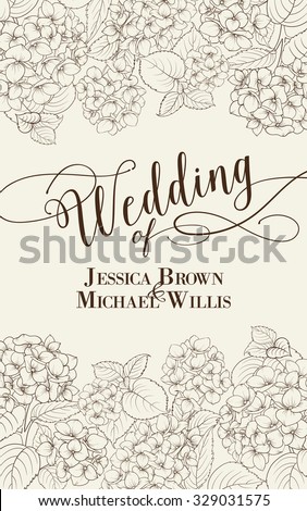 Wedding invitation card with custom text. Floral garland of hydrangea on white background. Flower head of blossom flower. Vector illustration.