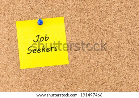 job seekers concept, sticky pinned to cork board with room for text.