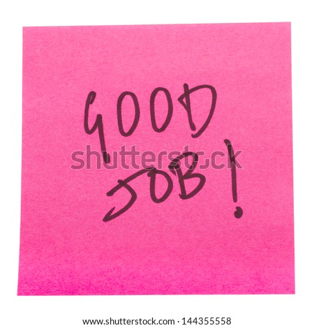 Good Job text written on an adhesive note