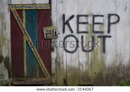door with keep out sign