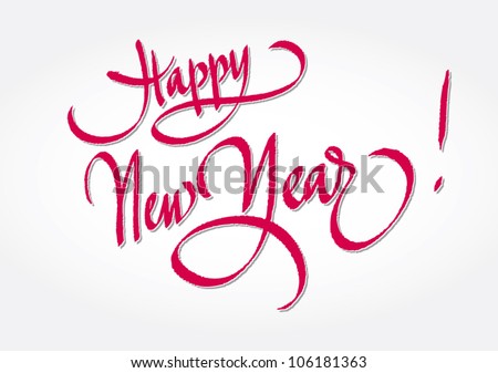 Happy New Year - Original Handwritten Calligraphy For Your Logo