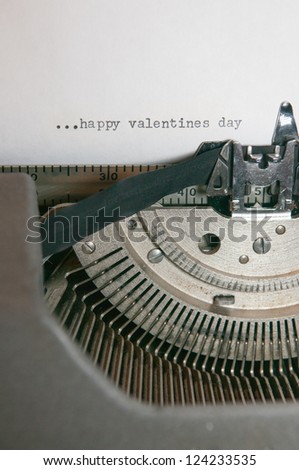 Happy valentines day typed on an old antique typewriter
