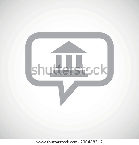Grey image of classical building with pillars in chat bubble, on white gradient background