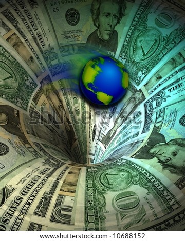 World swirling down a money drain