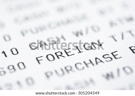 Close up of text on bank statement, focused on the word FOREIGN