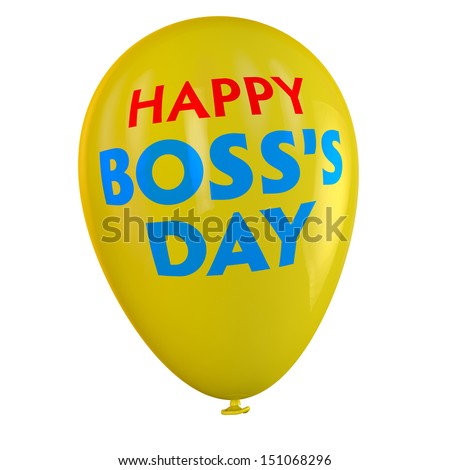 Happy Boss\'s Day balloon.