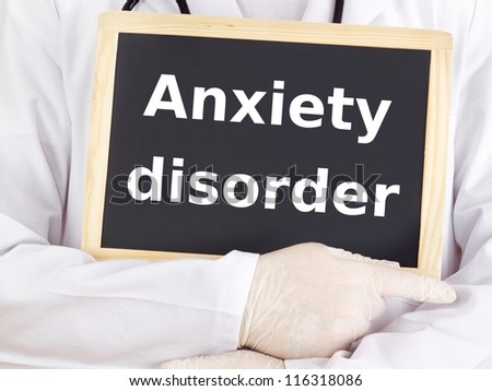 Doctor shows information: anxiety disorder