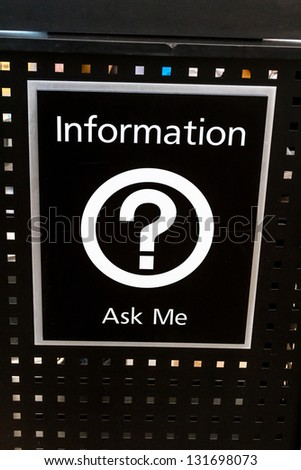 Ask me for information sign in airport