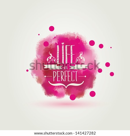 Summer poster Life is perfect.Typography Vector illustration Summer poster Life is perfect.Typography Vector illustration