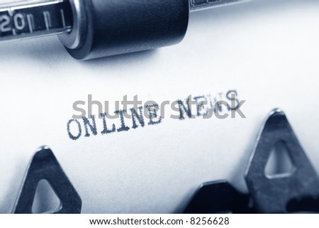 Typewriter close up shot, concept of Online News