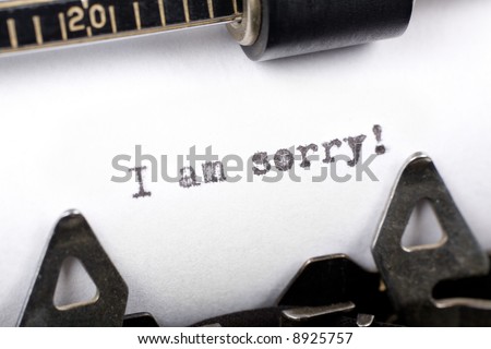 Typewriter close up shot, concept of I am sorry