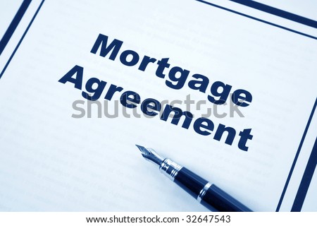 Mortgage Agreement and pen close up