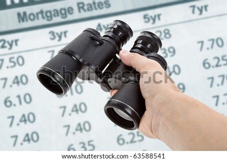 Binoculars and Mortgage Rates, concept of Business success