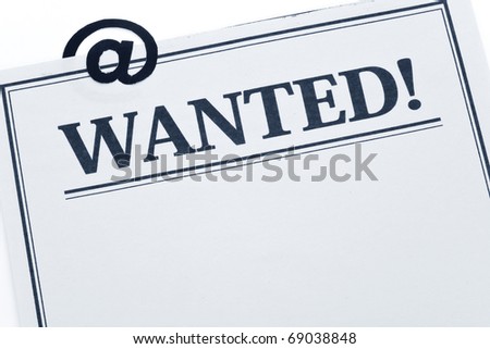 Wanted Poster and at sign, concept of Wanted online