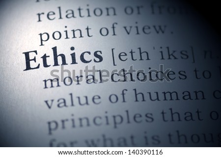 Dictionary definition of the word Ethics Dictionary definition of the word Ethics