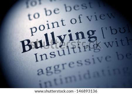 Fake Dictionary, Dictionary definition of the word Bullying.