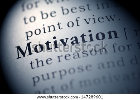 Fake Dictionary, Dictionary definition of the word Motivation.