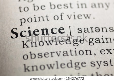 Dictionary definition of the word Science.