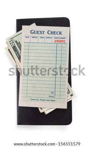 Blank Guest Check and dollar, concept of restaurant expense.