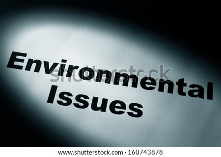 light and word of Environmental Issues for background